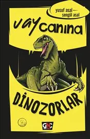 Vay Canına Dinozorlar : Ciltli kapağı
