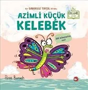 Azimli Küçük Kelebek : Ciltli kapağı
