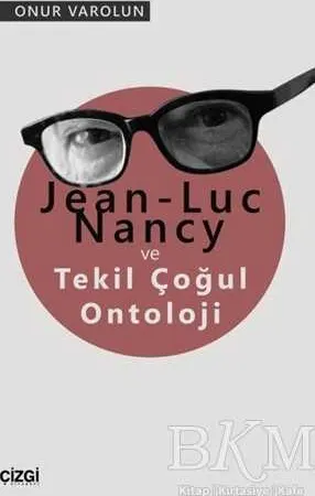 Jean-Luc Nancy ve Tekil Çoğul Ontoloji kapağı