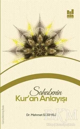 Sahabenin Kur`an Anlayışı kapağı
