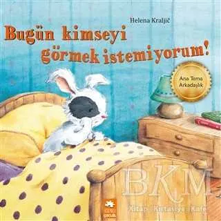 Bugün Kimseyi Görmek İstemiyorum! kapağı