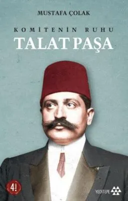 Komitenin Ruhu Talat Paşa kapağı