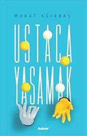 Ustaca Yaşamak kapağı