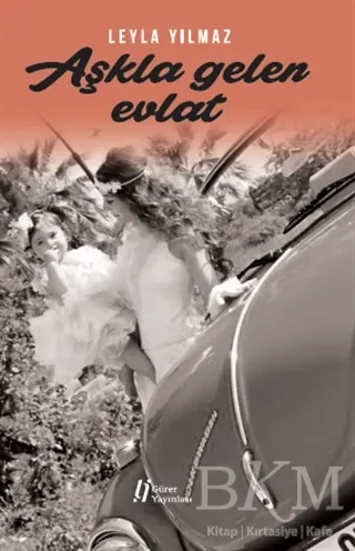 Aşkla Gelen Evlat kapağı