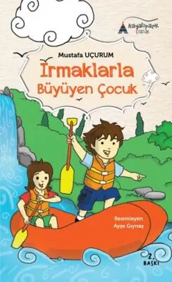Irmaklarla Büyüyen Çocuk kapağı