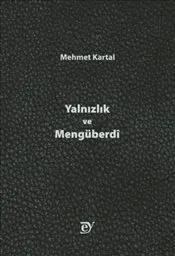 Yalnızlık ve Mengüberdi kapağı