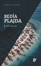 Bedia Plajda : Milli Roman kapağı
