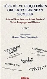 Türk Dil ve Lehçelerinin Okul Kitaplarından Seçmeler : 2. Cilt kapağı