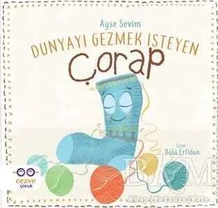 Dünyayı Gezmek İsteyen Çorap kapağı