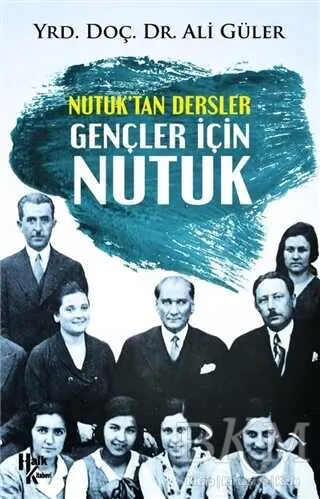 Nutuk`tan Dersler Gençler İçin Nutuk kapağı