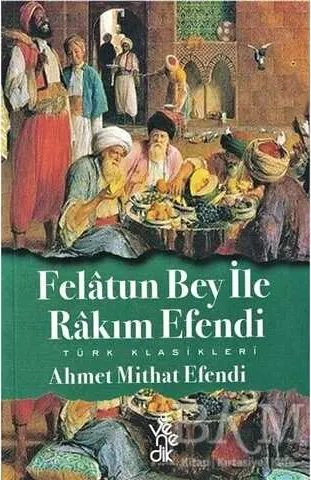 Felatun Bey ile Rakım Efendi kapağı
