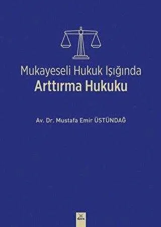 Mukayeseli Hukuk Işığında Arttırma Hukuku kapağı