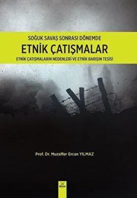 Soğuk Savaş Sonrası Dönemde Etnik Çatışmalar kapağı