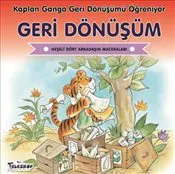 Geri Dönüşüm : Kaplan Gango Geri Dönüşümü Öğreniyor kapağı