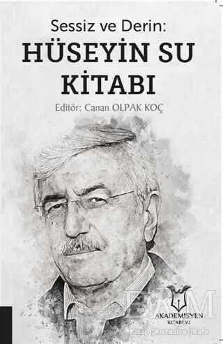 Sessiz ve Derin: Hüseyin Su Kitabı kapağı