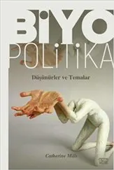 Biyopolitika : Düşünürler ve Temalar kapağı