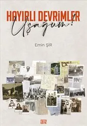 Hayırlı Devrimler Uşağum! kapağı