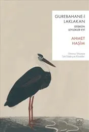 Gurebahane-i Laklakan : Düşkün Leylekler Evi kapağı