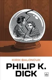 Kırık Baloncuk kapağı