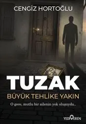 Tuzak : Büyük Tehlike Yakın kapağı