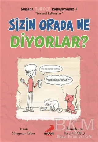 Sizin Orada Ne Diyorlar? - Burada Türkçe Konuşuyoruz 4 kapağı
