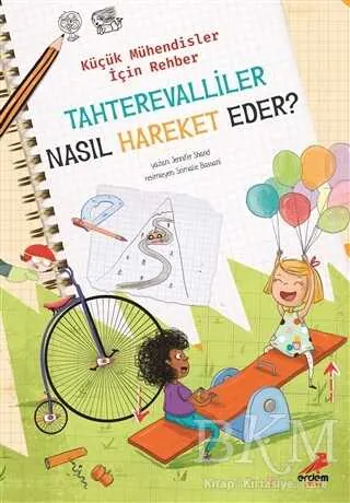 Tahterevalliler Nasıl Hareket Eder? – Küçük Mühendisler için Rehber kapağı
