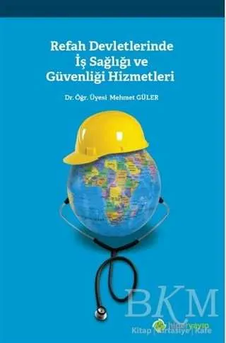 Refah Devletlerinde İş Sağlığı ve Güvenliği Hizmetleri kapağı