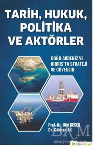 Tarih, Hukuk, Politika ve Aktörler kapağı