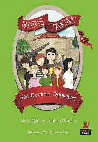 Türk Devrimini Öğreniyor! - Barış Takımı kapağı