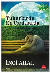 Yukarlarda En Uzaklarda kapağı