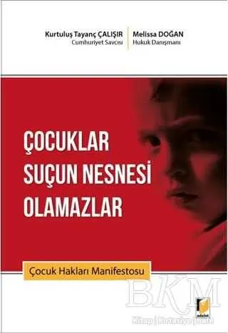 Çocuklar Suçun Nesnesi Olamazlar kapağı
