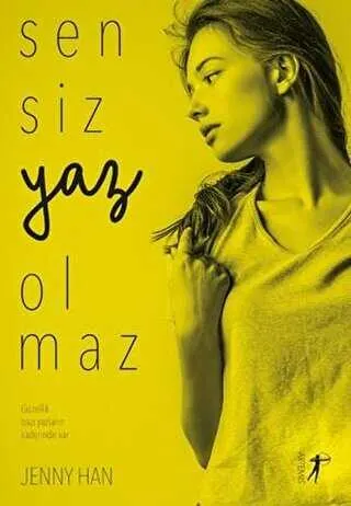 Sensiz Yaz Olmaz kapağı