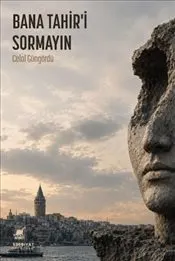Bana Tahir’i Sormayın kapağı