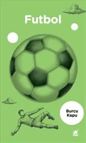 Futbol : İnsanın Kendiyle Maçı kapağı
