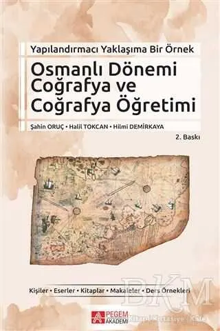 Osmanlı Dönemi Coğrafya ve Coğrafya Öğretimi kapağı