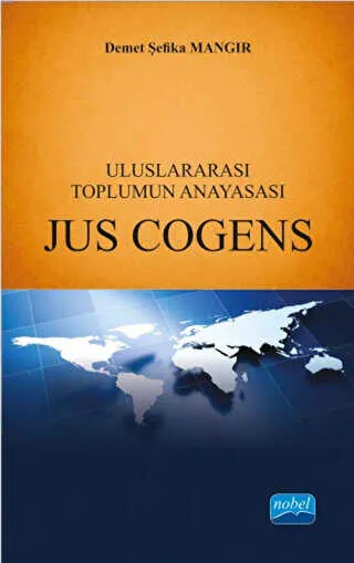 Uluslararası Toplumun Anayasası JUS COGENS kapağı