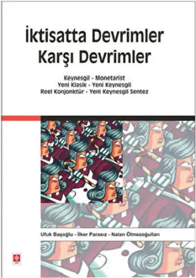 İktisatta Devrimler Karşı Devrimler kapağı