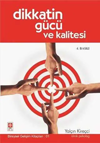 Dikkatin Gücü ve Kalitesi kapağı