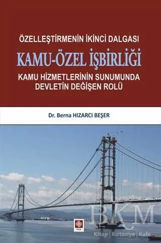 Özelleştirmenin İkinci Dalgası Kamu-Özel İşbirliği kapağı