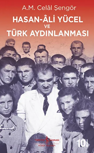 HASAN ALİ YÜCEL VE TÜRK AYDINLANMASI kapağı