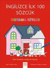 İngilizce İlk 100 Sözcük : First Hundred Words in English Boyama Kitabı kapağı