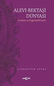 Alevi - Bektaşi Dünyası kapağı