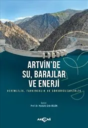 Artvin'de Su Barajlar ve Enerji kapağı