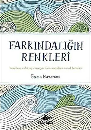 FARKINDALIĞIN RENKLERİ kapağı
