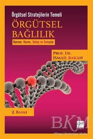Örgütsel Bağlılık - Örgütsel Stratejilerin Temeli kapağı
