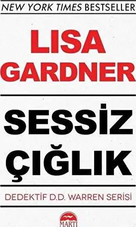 Sessiz Çığlık - Dedektif D.D. Warren Serisi kapağı