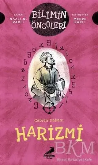 Cebrin Babası Harizmi - Bilimin Öncüleri kapağı