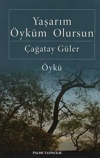 YAŞARIM ÖYKÜM OLURSUN kapağı