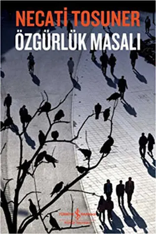 ÖZGÜRLÜK MASALI kapağı