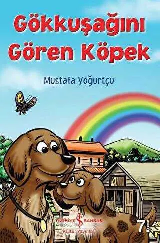 GÖKKUŞAĞINI GÖREN KÖPEK kapağı